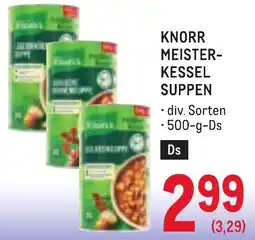 Metro Knorr Meisterkessel Suppen Angebot