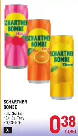 Metro Schartner Bombe Angebot