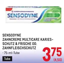 Metro Sensodyne Zahncreme Multicare Karies-Schutz & Frische od. Zahnfleischschutz Angebot