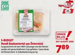 Interspar S-Budget Hendl Keulenviertel aus Österreich Angebot