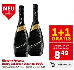 Interspar Mionetto Prosecco Luxury Collection Superiore DOCG Angebot