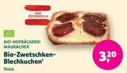 Denn's Biomarkt Bio-Hofbäckerei Mauracher Bio-Zwetschken-Blechkuchen Angebot