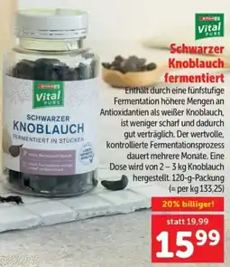 Interspar Vital Pure Schwarzer Knoblauch fermentiert Angebot