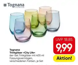 Eurospar Tognana Trinkgläser City Life Angebot