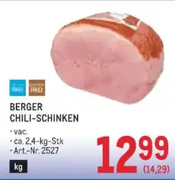 Metro BERGER CHILI-SCHINKEN Angebot