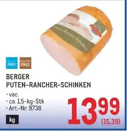 Metro BERGER PUTEN-RANCHER-SCHINKEN Angebot