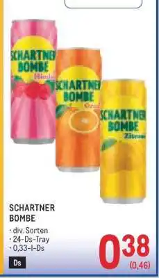 Metro Schartner Bombe Angebot