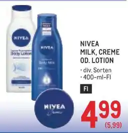 Metro NIVEA MILK, CREME OD. LOTION Angebot
