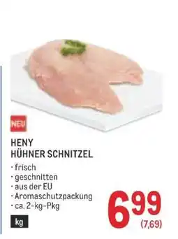 Metro HENY HÜHNER SCHNITZEL Angebot