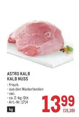 Metro ASTRO KALB KALB NUSS Angebot
