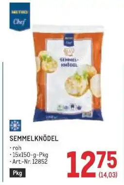 Metro Semmelknödel Angebot