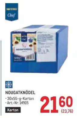 Metro NOUGATKNÖDEL Angebot