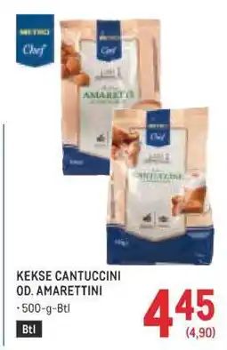 Metro KEKSE CANTUCCINI OD. AMARETTINI Angebot
