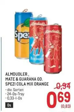 Metro ALMDUDLER, MATE & GUARANA OD. SPEZI COLA MIX ORANGE Angebot