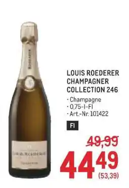 Metro LOUIS ROEDERER CHAMPAGNER COLLECTION 246 Angebot