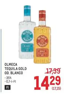 Metro OLMECA TEQUILA GOLD OD. BLANCO Angebot