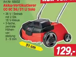 Zgonc Akku-Vertikutierer GC-SC 36/31 Li Solo Angebot