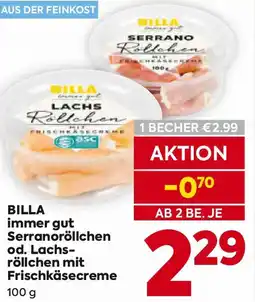 Billa BILLA immer gut Serranoröllchen od. Lachs-röllchen mit Frischkäsecreme Angebot