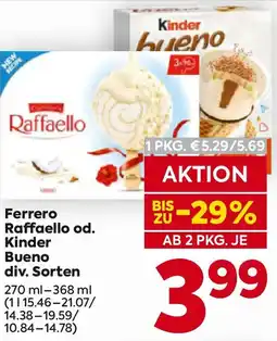 Billa Ferrero Raffaello od. Kinder Bueno Angebot