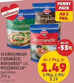 PENNY Schärdinger Pizzakäse, Bergkäse od. Mozzarella Angebot