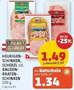 PENNY Heurigen-Schinken, Scherzl od. Bauern-Braten-Schinken Angebot