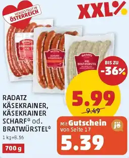 PENNY Radatz Käsekrainer, Käsekrainer scharf od. Bratwürstel Angebot