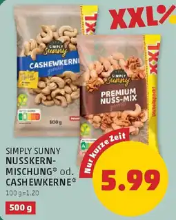 PENNY Simply Sunny Nusskern-Mischung oder Cashewkerne Angebot