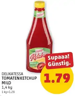 PENNY Delikatessa Tomatenketchup Mild Angebot
