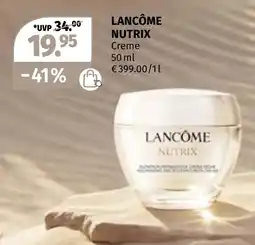Müller Lancôme Nutrix Creme Angebot