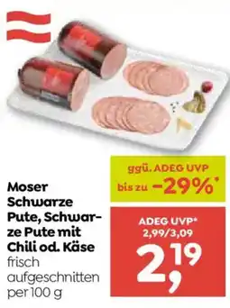 ADEG Moser Schwarze Pute Angebot