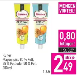 Sutterlüty Kuner Mayonnaise 80 % Fett, 25 % Fett oder 50 % Fett Angebot