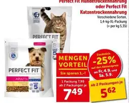 Interspar Perfect Fit Hundetrockennahrung oder Perfect Fit Katzentrockennahrung Angebot