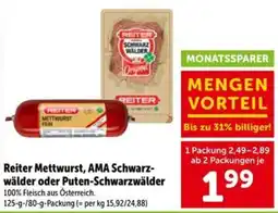 Interspar Reiter Mettwurst, AMA Schwarz-wälder oder Puten-Schwarzwälder Angebot