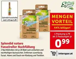 Interspar Splendid nature Fusselroller Nachfüllung Angebot