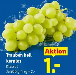 Lidl Trauben hell kernlos Angebot