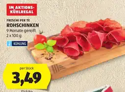 Hofer Freschi Per Te Rohschinken Angebot