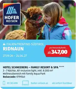 Hofer Hotel Schneeberg - Family Resort & Spa Angebot