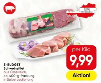 Spar S-Budget Schweinsfilet Angebot