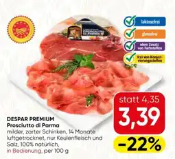 Spar Despar Premium Prosciutto di Parma Angebot