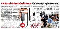 Pearl 4K-Knopf-Sicherheitskamera mit Bewegungserkennung Angebot