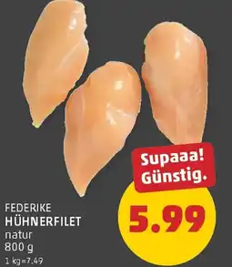 PENNY Federike Hühnerfilet natur Angebot