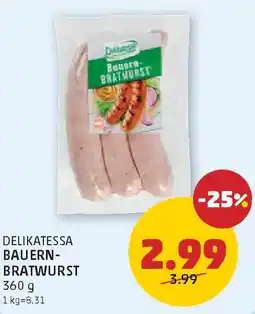 PENNY Delikatessa Bauern-Bratwurst Angebot