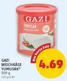 PENNY Gazi Weichkäse Yumusak Angebot