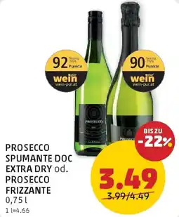 PENNY Prosecco Spumante Doc Extra Dry od. Prosecco Frizzante Angebot