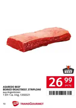 Transgourmet Asaredo Beef Beiried (Roastbeef, Striploin) Angebot