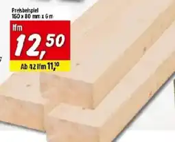 Bauhaus Konstruktionsvollholz Angebot