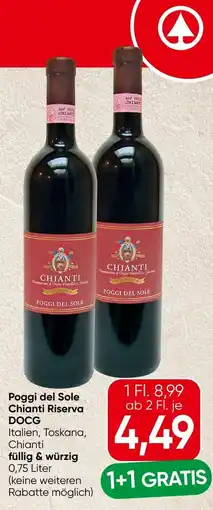 Spar Poggi del Sole Chianti Riserva DOCG Angebot