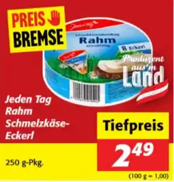 Nah&Frisch Jeden Tag Rahm Schmelzkäse-Eckerl Angebot
