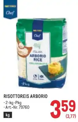 Metro Metzger Chef Risottoreis Arborio Angebot