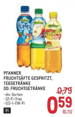 Metro Pfanner Fruchtsäfte gespritzt, Teegetränke od. Fruchtgetränke Angebot